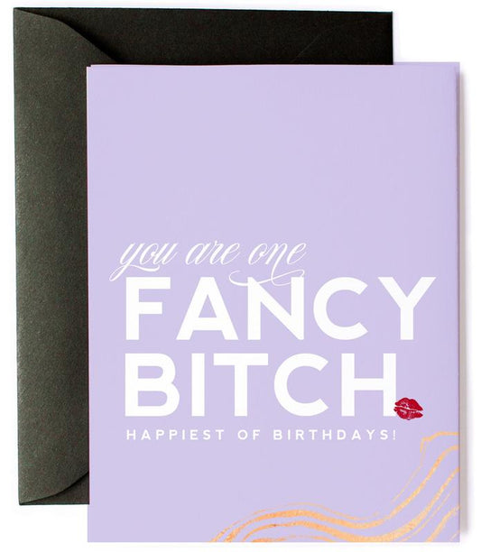 Fancy Bitch, Funny Birthday Greeting Card for Your BFF | Stylish Purple Birthday Card for Her | Sweary Bday Card Sarcastic Extra Friend